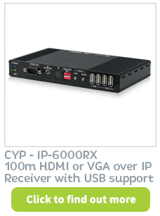 100m HDMI or VAG over IP Receiver with USB support available at CIE